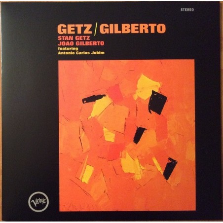 Stan Getz, Joao Gilberto: Getz Gilberto