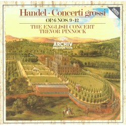 George Frideric Handel: Concerti Grossi, Op. 6, 9-12