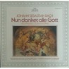 Johann Sebastian Bach: Nun Danket Alle Gott