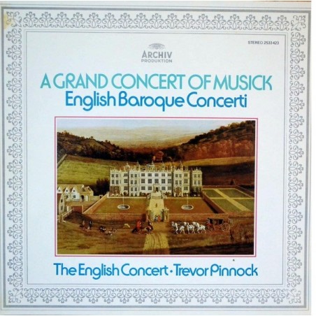 Trevor Pinnock: A Grand Concert Of Musick