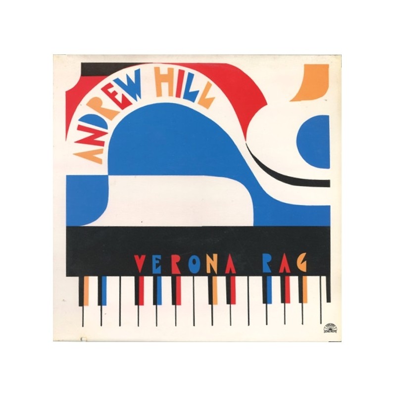 Andrew Hill: Verona Rag