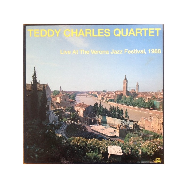Teddy Charles Quartet: Live At The Verona Jazz Festival 1988