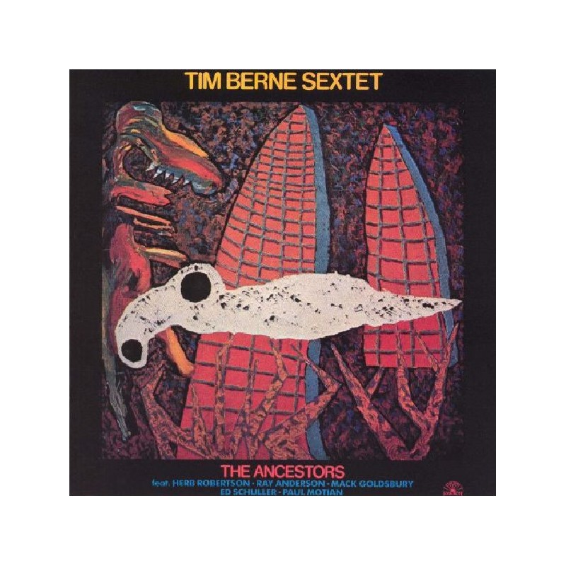 Tim Berne Sextet: The Ancestors