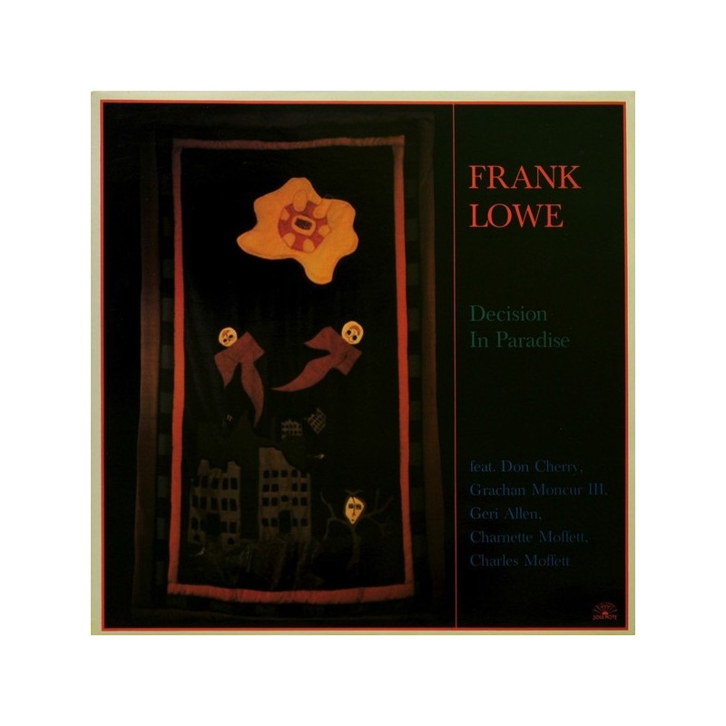 Frank Lowe: Decision In Paradise