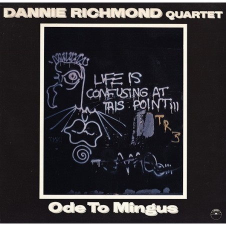 Dannie Richmond Quartet: Ode To Mingus