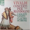 Vivaldi: Concerti Per Mandolini