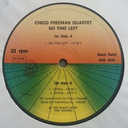 Chico Freeman Quartet: No Time Left