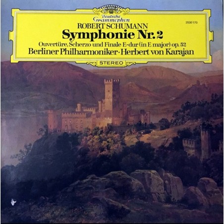 Schumann: Symphonie Nr.2 / Overtüre, Scherzo Und Finale