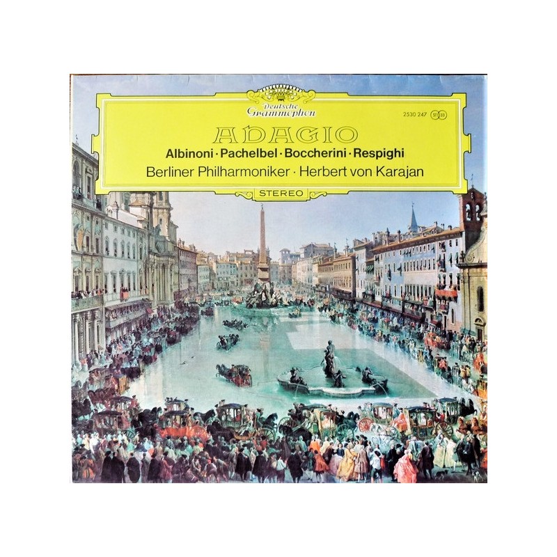 Albinoni, Pachelbel, Boccherini, Respighi: Adagio