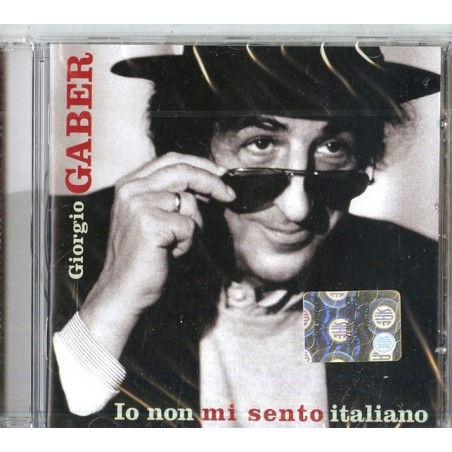 Giorgio Gaber: Io Non Mi Sento Italiano