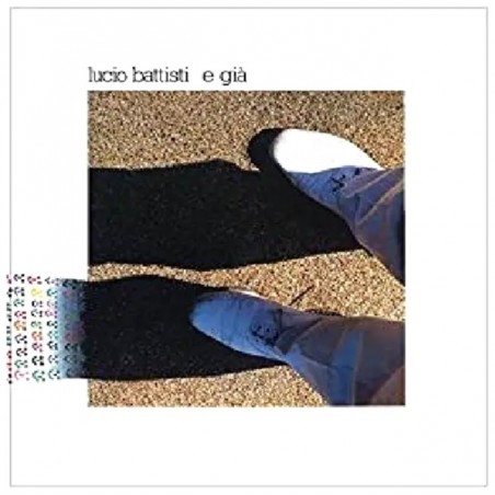 Lucio Battisti: E Già