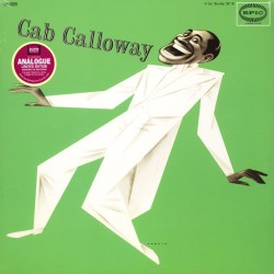 Cab Calloway: Cab Calloway