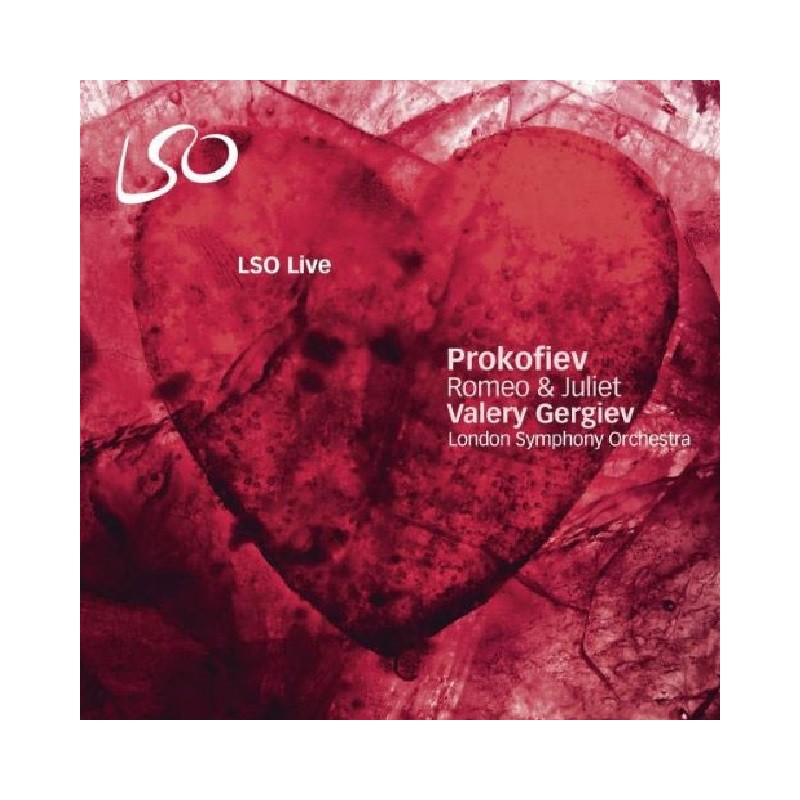 Sergei Prokofiev: Romeo & Juliet, Valery Gergiev, London Symphony, 2x SACD, LSO0682
