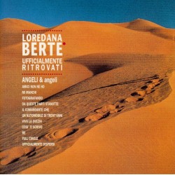 Loredana Berte’:...