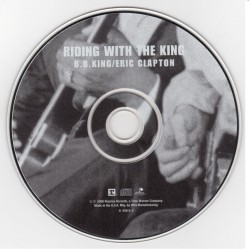 B.B. King & Eric Clapton: Riding With The King, Reprise Records, CD, 093624761228