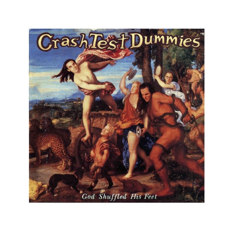 Crash Test Dummies: God Shuffled His Feet, Arista, CD, 743211653121