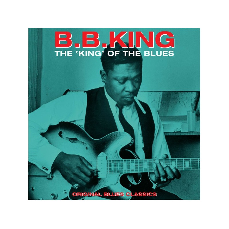 B.B. King: The 'King' Of The Blues, Not Now, LP 180g., 5060397601247