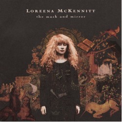Loreena McKennitt: The Mask...