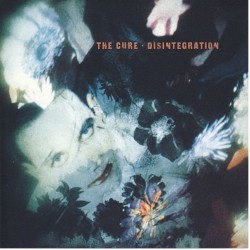 The Cure: Disintegration,...