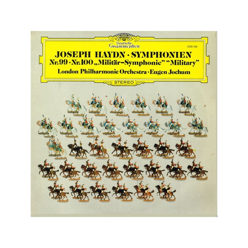 Haydn: Symphonien Nr. 99, Nr. 100 "Militär-Symphonie", London Philharmonic Orch., Jochum, LP, Deutsche Grammophon 2530-459