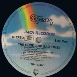 Crusaders: The Good And Bad Times, LP, MCA Records 25-4438-1