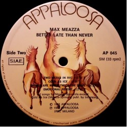 Max Meazza: Better Late Than Never, LP, Appaloosa AP-045