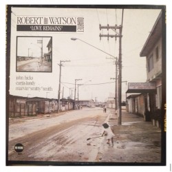 Robert Bobby Watson: "Love...