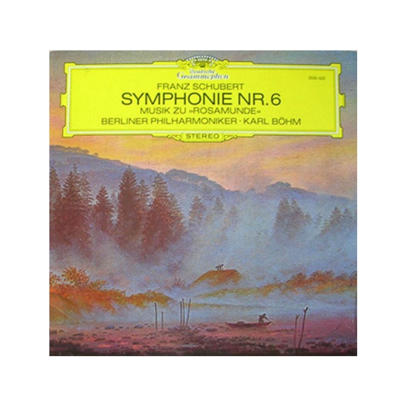 Schubert: Symphonie Nr. 6 / Musik Zu "Rosamunde", Berliner Philharmoniker, Böhm, LP, Deutsche Grammophon 2530-422