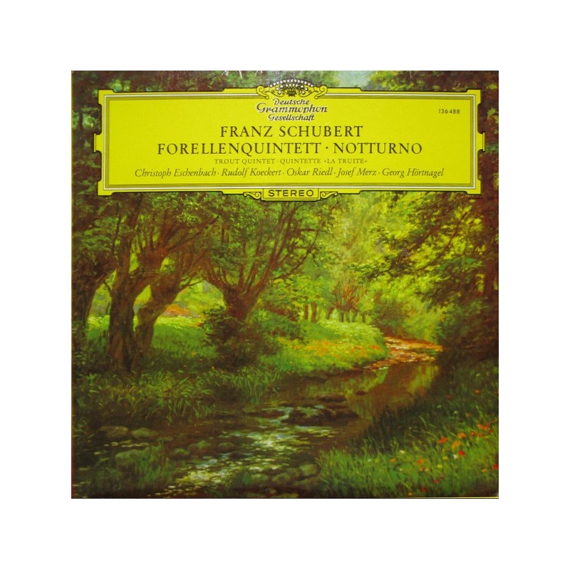 Franz Schubert: Forellenquintett - Notturno, LP, Deutsche Grammophon 136-488