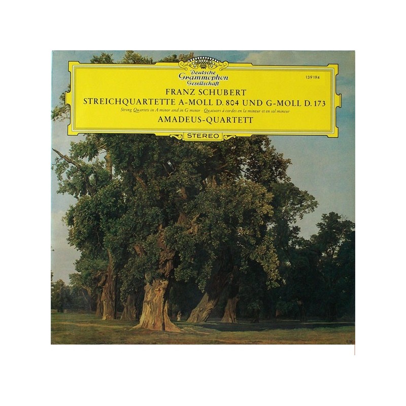 Franz Schubert: Streichquartette A-Moll D. 804 Und G-Moll D. 173, Amadeus-Quartett, LP, Deutsche Grammophon 139-194