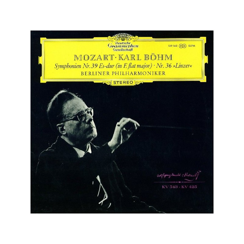 Mozart: Symphonien Nr. 39 Es-Dur/Nr. 36 "Linzer", Karl Böhm, Berliner Philharmoniker, LP, Deutsche Grammophon 139-160-SLPM