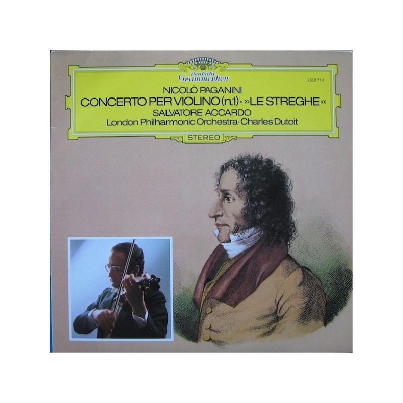 Nicolò Paganini: Concerto Per Violino (n.1) "Le Streghe", Accardo, London Philharmonic Orch., Dutoit, LP, DG 2530-714