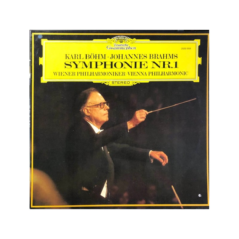Johannes Brahms: Symphonie Nr. 1, Karl Böhm, Wiener Philharmoniker, LP, Deutsche Grammophon 2530-959