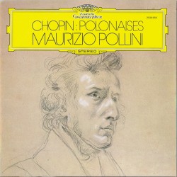 Chopin: Maurizio Pollini –...