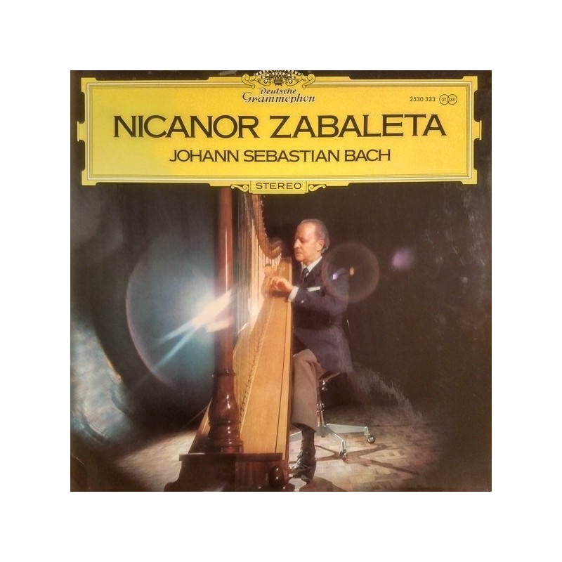 Johann Sebastian Bach: Partita BWV 1004, Suite BWV 814, Partie BWV 832, Nicanor Zabaleta, LP, Deutsche Grammophon 2530-333