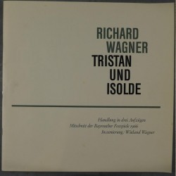 Wagner: Tristan Und Isolde, Birgit Nilsson, Wolfgang Windgassen, Christa Ludwig, Karl Böhm, 5x LP, DG 2713-001