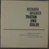 Wagner: Tristan Und Isolde, Birgit Nilsson, Wolfgang Windgassen, Christa Ludwig, Karl Böhm, 5x LP, DG 2713-001