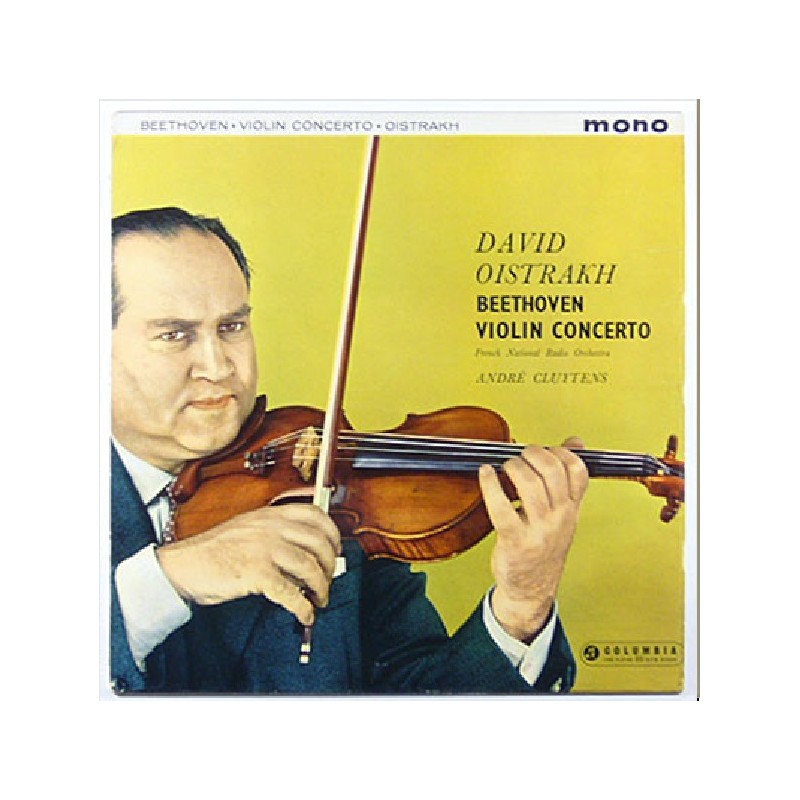 Beethoven: Violin Concerto In D Major Op.61, David Oistrakh, French National Radio Orch., Cluytens, LP mono, Columbia 33CX-1672