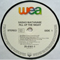 Sadao Watanabe – Fill Up The Night, LP, WEA 25-0161-1