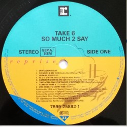 Take 6 – So Much 2 Say, LP, Reprise 075992589215