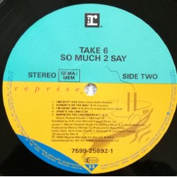 Take 6 – So Much 2 Say, LP, Reprise 075992589215