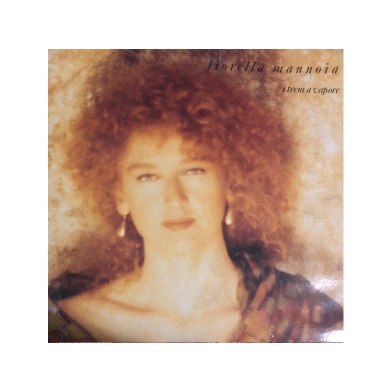Fiorella Mannoia – I Treni A Vapore, LP, Epic 5099747118715