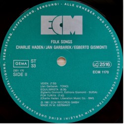 Charlie Haden, Jan Garbarek, Egberto Gismonti – Folk Songs, LP, ECM 1170