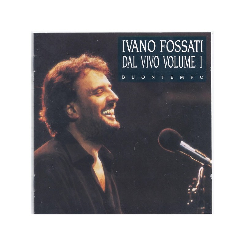 Ivano Fossati – Dal Vivo Volume 1 : Buontempo, LP, Epic 5099747390111