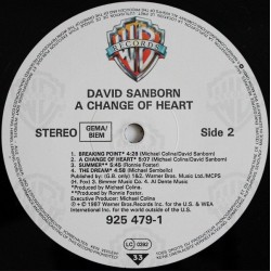 David Sanborn – A Change Of Heart, LP, Warner Bros. 925-479-1