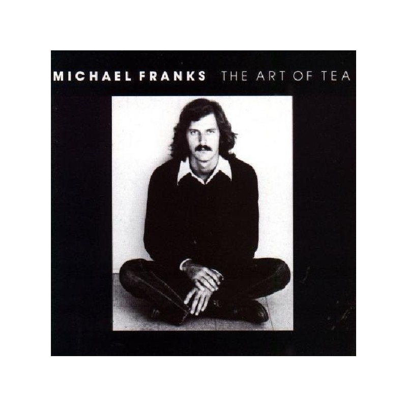 Michael Franks – The Art Of Tea, LP, Reprise Records 075992722414