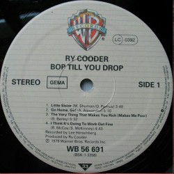 Ry Cooder – Bop Till You Drop, LP, Warner Bros. 075992739818