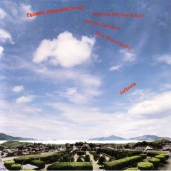 Egberto Gismonti Group –...