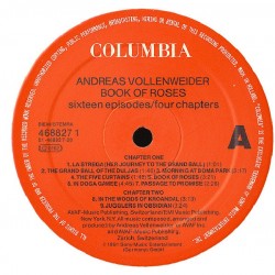 Andreas Vollenweider – Book Of Roses (Sixteen Episodes / Four Chapters), CBS 5099746882716