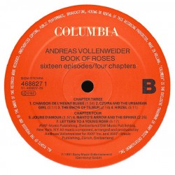 Andreas Vollenweider – Book Of Roses (Sixteen Episodes / Four Chapters), CBS 5099746882716
